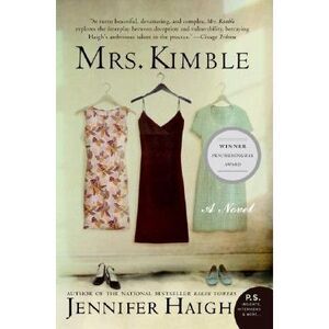 Mrs. Kimble -- Jennifer Haigh